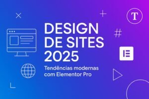 Banner sobre design de sites 2025 com Elementor Pro